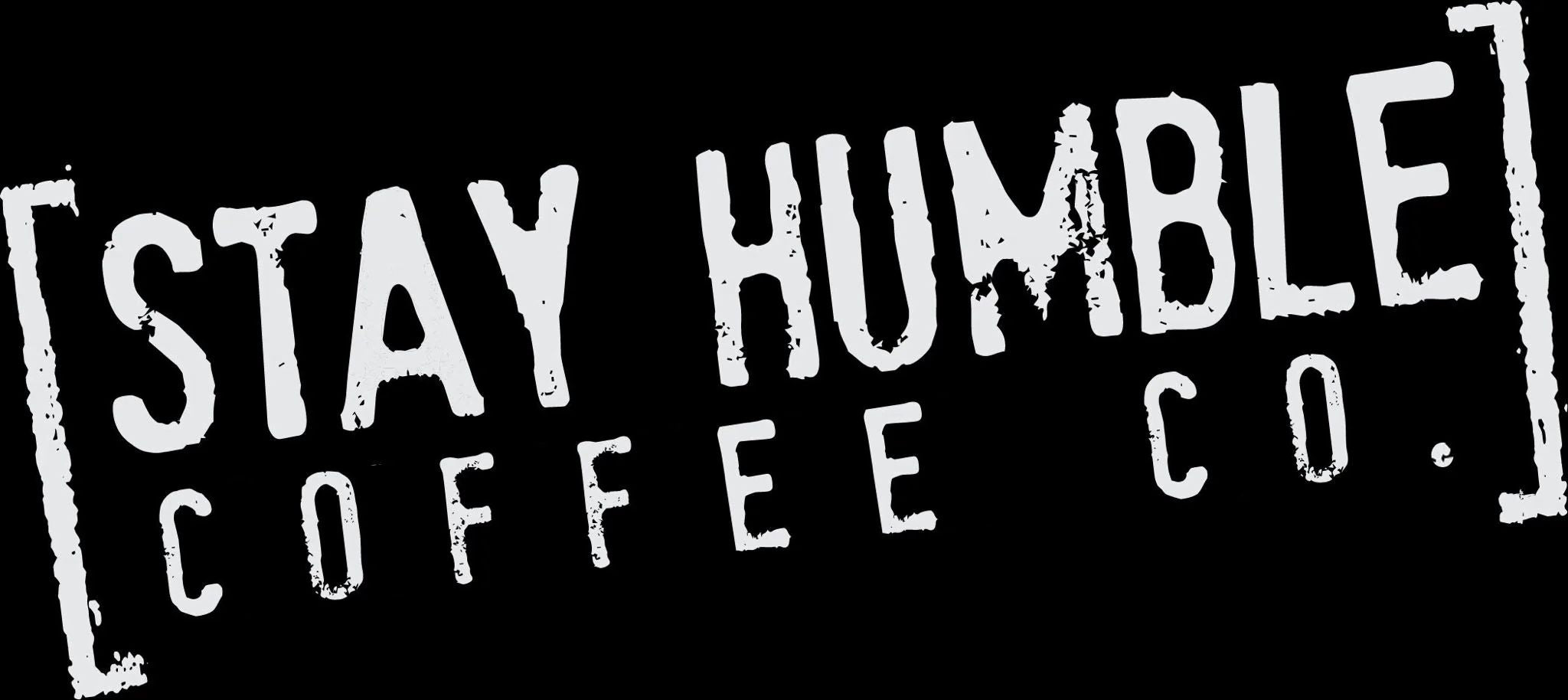Stay Humble Coffee
